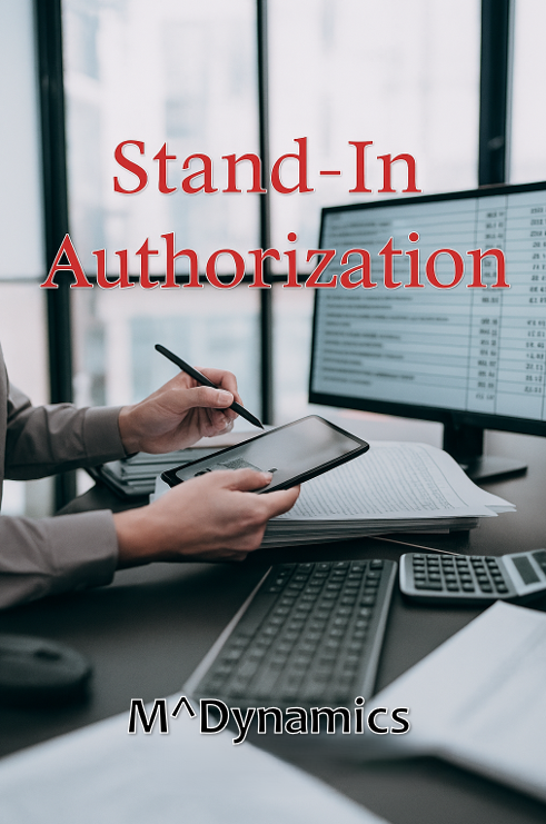 M^Dynamics Stand-In Authorization